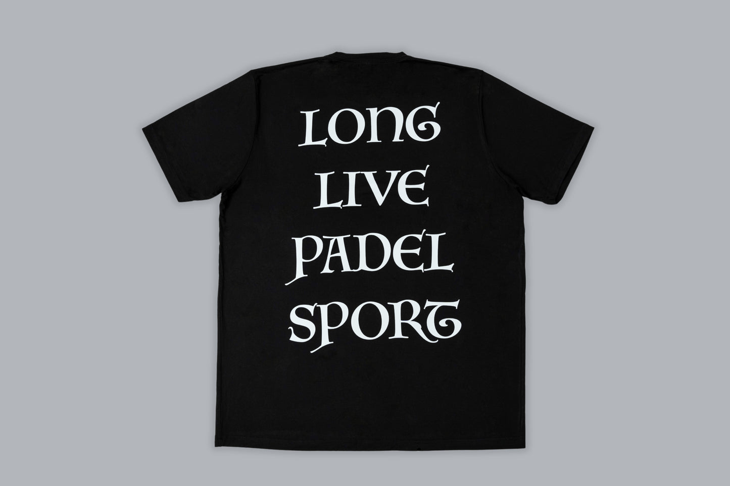 "Long Live Padel Sport" T-Shirt