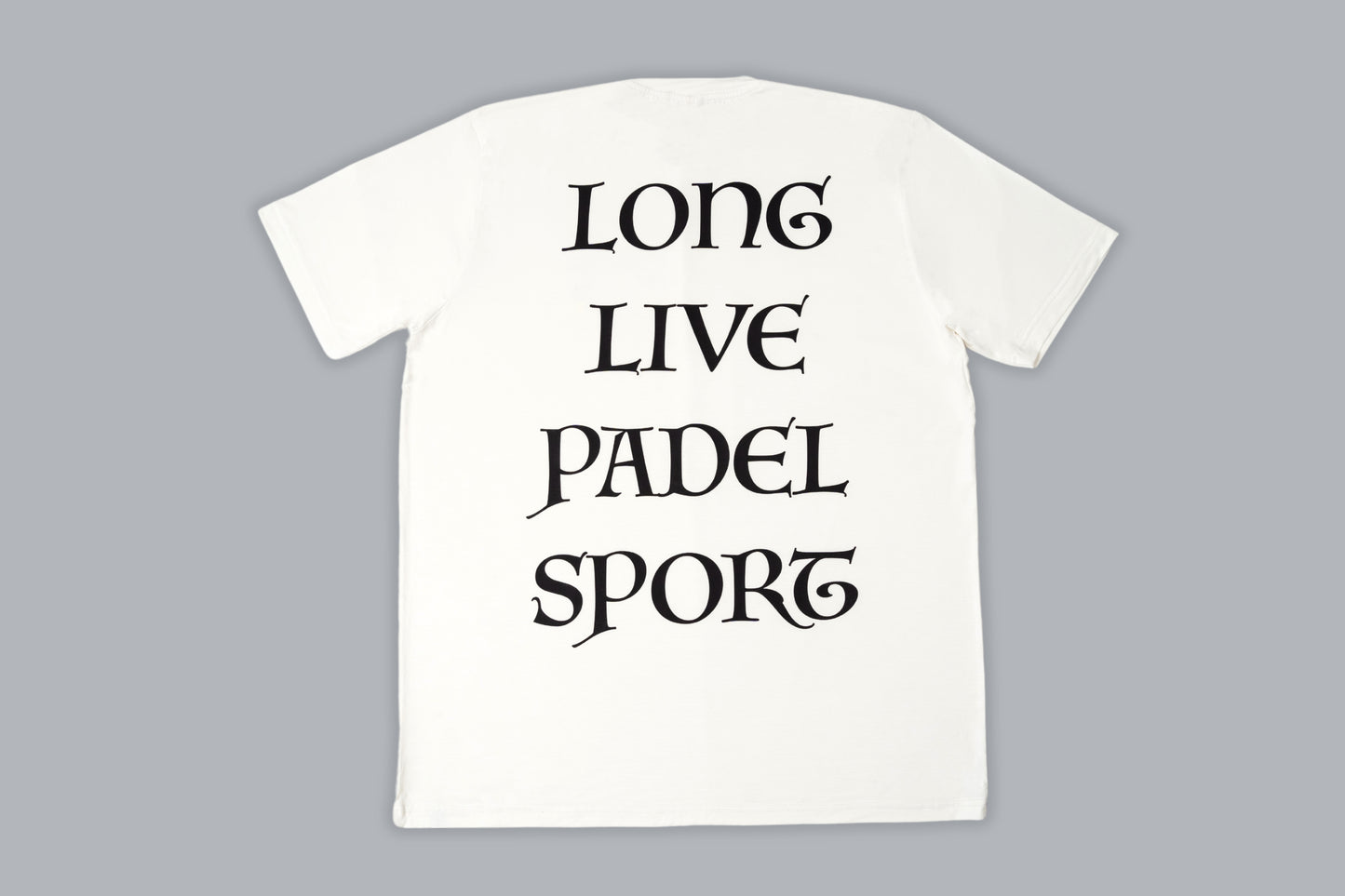 "Long Live Padel Sport" T-Shirt